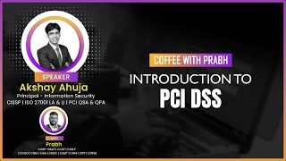 Introduction to PCI DSS What You Need to Know Expert Tips from Akshay [upl. by Tasiana]