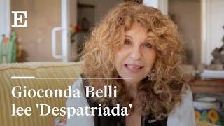 Un MINUTO de POESÍA con Gioconda Belli Despatriada  EL PAÍS [upl. by Cestar]