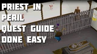 Runescape 2007 Priest in Peril Quest Guide  Quest Guides Done Easy  Framed [upl. by Ahsiuqal]