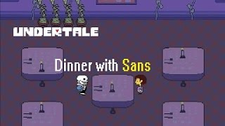 UndertaleDinner with Sans Voice Acting [upl. by Eeldivad]