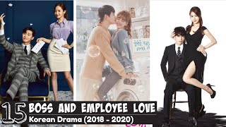 Top 15 Best Boss And Employee Love Korean Drama Updated KDrama List  2018 to 2020 [upl. by Drofkcor]