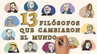 13 filósofos que cambiaron el mundo [upl. by Christopher]