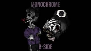 Monochrome BSide Remix  VOCALS [upl. by Engen507]