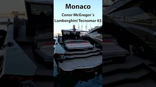 🔥Connor McGregors Lamborghini Tecnomar 63 in Monaco lamborghini conormcgregor monaco superyacht [upl. by Derron]