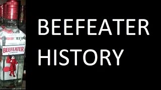 A brief History of Beefeater London Gin [upl. by Lekim]