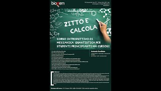 Corso di meccanica quantistica 1°Parte 21 Marzo 2022 [upl. by Ahsakat]