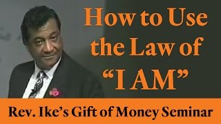 Rev Ike How to use The Law of quotI AMquot [upl. by Ajssatsan]