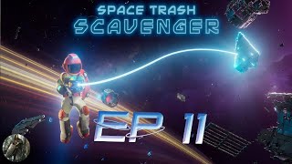 Le cimetière de vaisseaux  Space Trash Scavenger  EP11  FR [upl. by Patterman292]