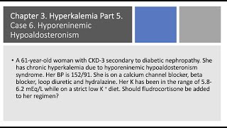 Hyperkalemia Part 5 Case Studies in Hyperkalemia [upl. by Alyacim]