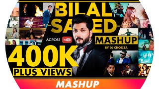 Bilal Saeed Mashup  Bilal Saeed Songs  Latest Punjabi Song  Best Punjabi Mashup [upl. by Anwad]