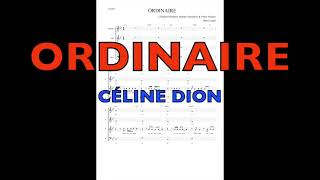 Ordinaire  Céline Dion  Choeur [upl. by Eelarak882]