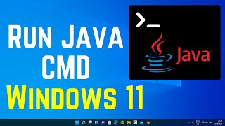 How to Run Java Program in Command Prompt CMD in Windows 11 2024 [upl. by Ojimmas]