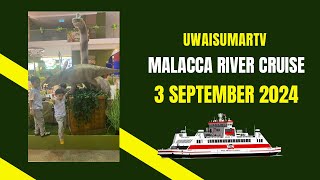 Uwais Umar and Family at Malacca River Cruise Trip 3 September 2024 [upl. by Velda]