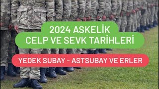 2024 ASKERLİK CELP VE SEVK TARİHLERİ  2024 ASKERLİK CELP DÖNEMLERİ [upl. by Lisk]