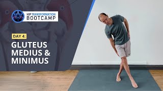 HIP TRANSFORMATION BOOTCAMP Day 4  Glute Medius amp Minimus [upl. by Naillik62]