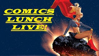 Comics Lunch Live [upl. by Sucramel104]