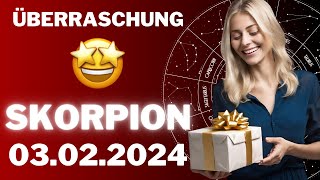 SKORPION ♏️🎁 EINE GROSSE ÜBERRASCHUNG ⭐️ Horoskop  03Februar 2024 skorpion tarot [upl. by Kitrak668]