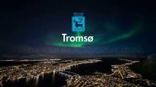 Tromsø  Where your Arctic Adventure Begins [upl. by Levesque672]