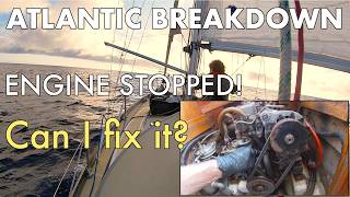 Engine dies mid Atlantic Can it be fixed [upl. by Kama219]