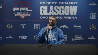 Stevie Ray Pre fight Presser on PFL main event back in Glasgow OVO Hydro Arena [upl. by Hufnagel21]