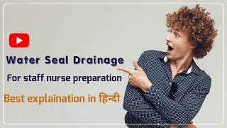 Water Seal Drainage with Image fundamental of nursing  impotant topic for nursing officer exam [upl. by Schnur]