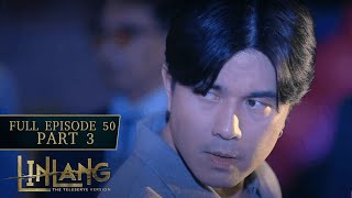 Linlang Full Episode 50  Part 34  English Subbed [upl. by Erlinna]