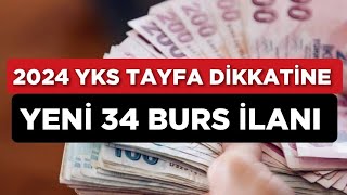 2024 YKS TAYFA İçin 34 BURS İLANI [upl. by Llednew]