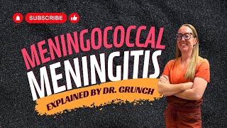 Case study 87  Dr Betsy Grunch EXPLAINS meningococcal meningitis [upl. by Dulcea]