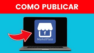 Cómo Publicar en Marketplace ✅ 2024 [upl. by Dowd]