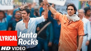 Janta Rocks Lyrical Video Song Satyagraha  Amitabh Bachchan Ajay Devgn Kareena Arjun Rampal [upl. by Robena]