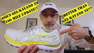 ASICS GELKAYANO 29 100 MILE UPDATE  BETTER THAN GELKAYANO 28 [upl. by Aydin]