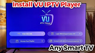 How to Install VU IPTV Player on Smart TV [upl. by Smeaj]