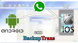 TutoTecITA Trasferimento dati smartphone – Le chat di Whatsapp da Android ad iOS con BackupTrans [upl. by Ruffi687]