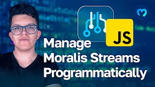 How to manage Moralis Streams Programmatically  Web3 Streams Docs [upl. by Theurer]