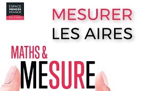 Maths amp Mesure  Mesurer les aires [upl. by Ris]