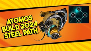 Atomos Steel Path Viable Build 2024 [upl. by Ennyleuqcaj490]