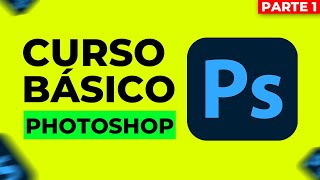 Curso BASICO de PHOTOSHOP desde CERO ✅ 2024  Parte 1🖌️¿Como crear un PROYECTO y agregar IMAGENES ⚡ [upl. by Abernathy]