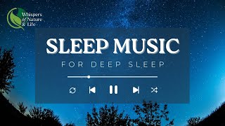 Sleep music Relaxing Music to Help you Sleep Deep Sleep Inner Peace [upl. by Auohp]