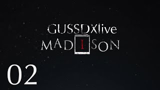 GussDx live  MADISON 02 [upl. by Galatea199]