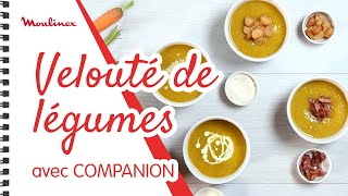 Velouté de légumes avec COMPANION  Les recettes Moulinex [upl. by Anneirb]