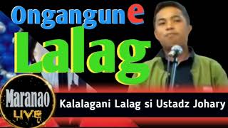 Kalalagan i Lalag si Kanakan sa mangoda  Maranao Wasyat 2023  katharo sa lalag [upl. by Weingarten54]