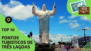 O que fazer em Três Lagoas 10 pontos turísticos mais visitados matogrossodosul [upl. by Lothar707]