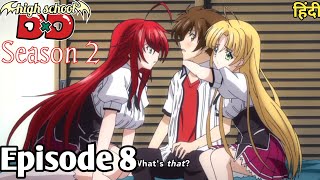 High School DxD Season 2 Episode 8 in hindi [upl. by Free]