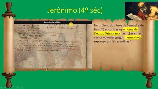 O Nome divino registros históricos desde os tempos de Jesus [upl. by Niko]