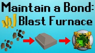 OSRS Maintain a Bond  Blast Furnace [upl. by Llertram637]