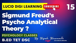 Sigmund Freuds Psycho Analytical Theory  Sigmund Freuds Theory  Psychology  BEd TET DSC [upl. by Hairakcaz620]