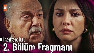 Karadut 2 Bölüm Fragman  quotAnne katiline annelik zor geldi değil miquot [upl. by Zetram]