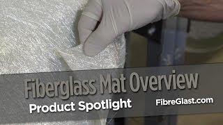 Fiberglass Mat Overview [upl. by Annas67]