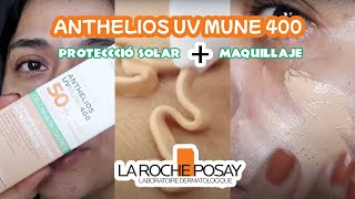 Anthelios Uv Mune 400 con color de LA ROCHE POSAY [upl. by Seluj]