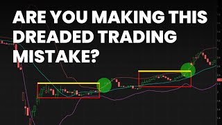 Avoid This Terrible Trading Mistake At ALL Costs [upl. by Verbenia]